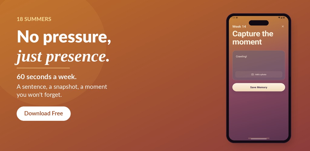 No pressure, just presence — 18 Summers™ promo banner